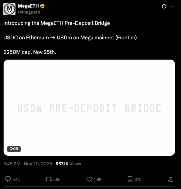 MegaETH announcing the Pre-Deposit Bridge — USDC on Ethereum to USDm on Mega mainnet, $250M cap, Nov 25th — 857K views